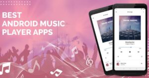 Best Music Player for Android