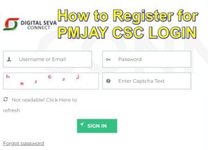 How to Register for PMJAY CSC LOGIN